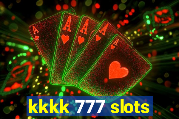 kkkk 777 slots